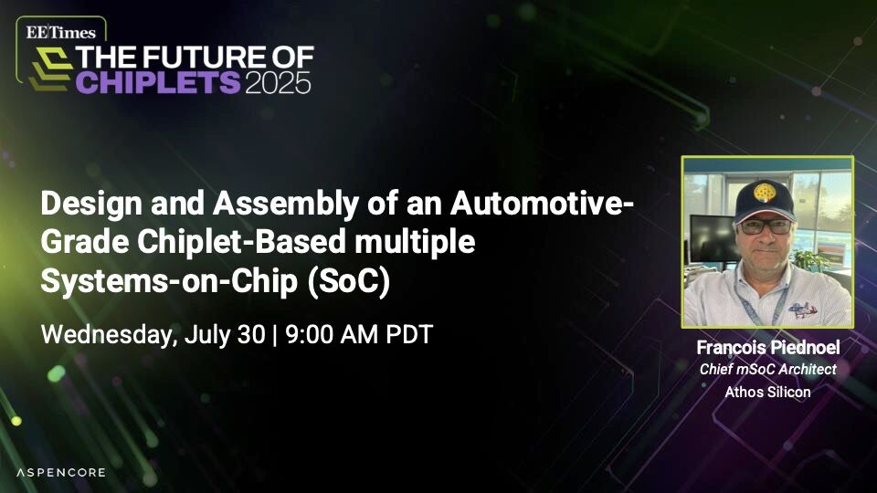 EE Times - The Future of Chiplets 2025 - Virtual Event